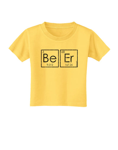 Be Er - Periodic Table of Elements Toddler T-Shirt by TooLoud-Toddler T-Shirt-TooLoud-Yellow-2T-Davson Sales