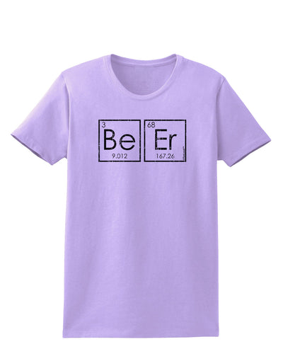 Be Er - Periodic Table of Elements Womens T-Shirt by TooLoud-Womens T-Shirt-TooLoud-Lavender-X-Small-Davson Sales