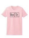 Be Er - Periodic Table of Elements Womens T-Shirt by TooLoud-Womens T-Shirt-TooLoud-PalePink-X-Small-Davson Sales