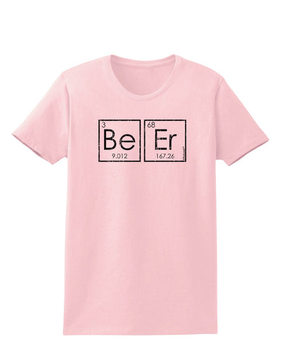 Be Er - Periodic Table of Elements Womens T-Shirt by TooLoud-Womens T-Shirt-TooLoud-PalePink-X-Small-Davson Sales