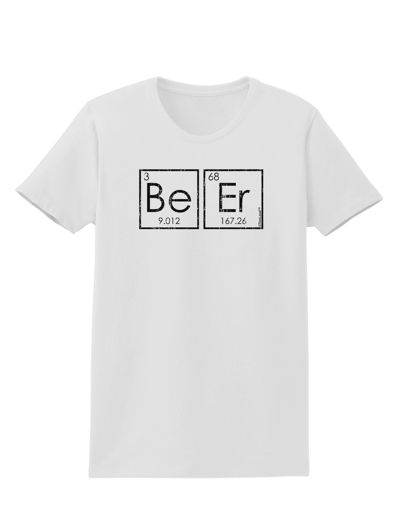 Be Er - Periodic Table of Elements Womens T-Shirt by TooLoud-Womens T-Shirt-TooLoud-White-X-Small-Davson Sales
