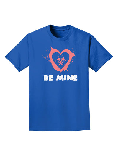 Be Mine - Bio Hazard Heart Adult Dark T-Shirt by TooLoud-Mens T-Shirt-TooLoud-Royal-Blue-Small-Davson Sales