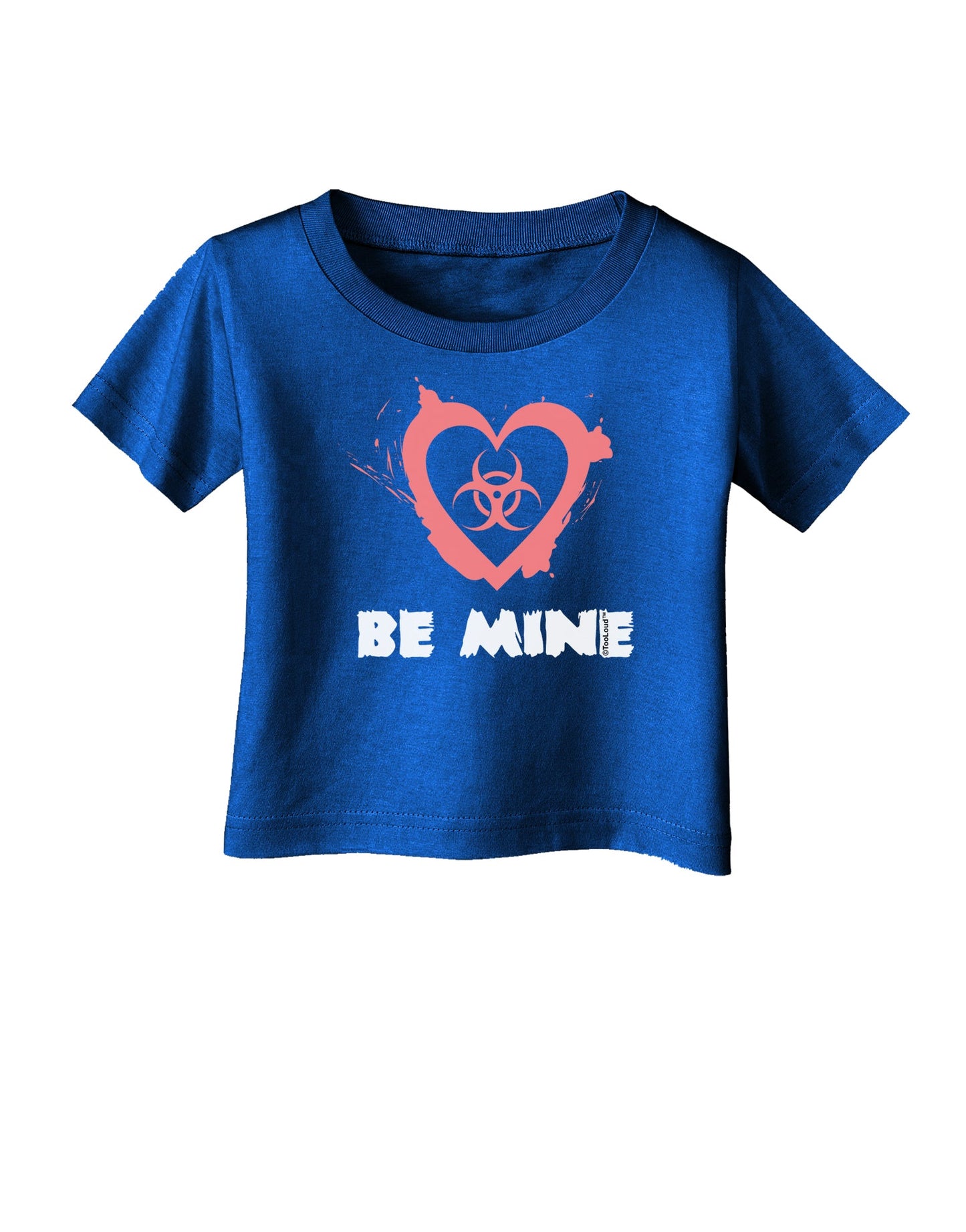 Be Mine - Bio Hazard Heart Infant T-Shirt Dark by TooLoud-Infant T-Shirt-TooLoud-Royal-Blue-06-Months-Davson Sales