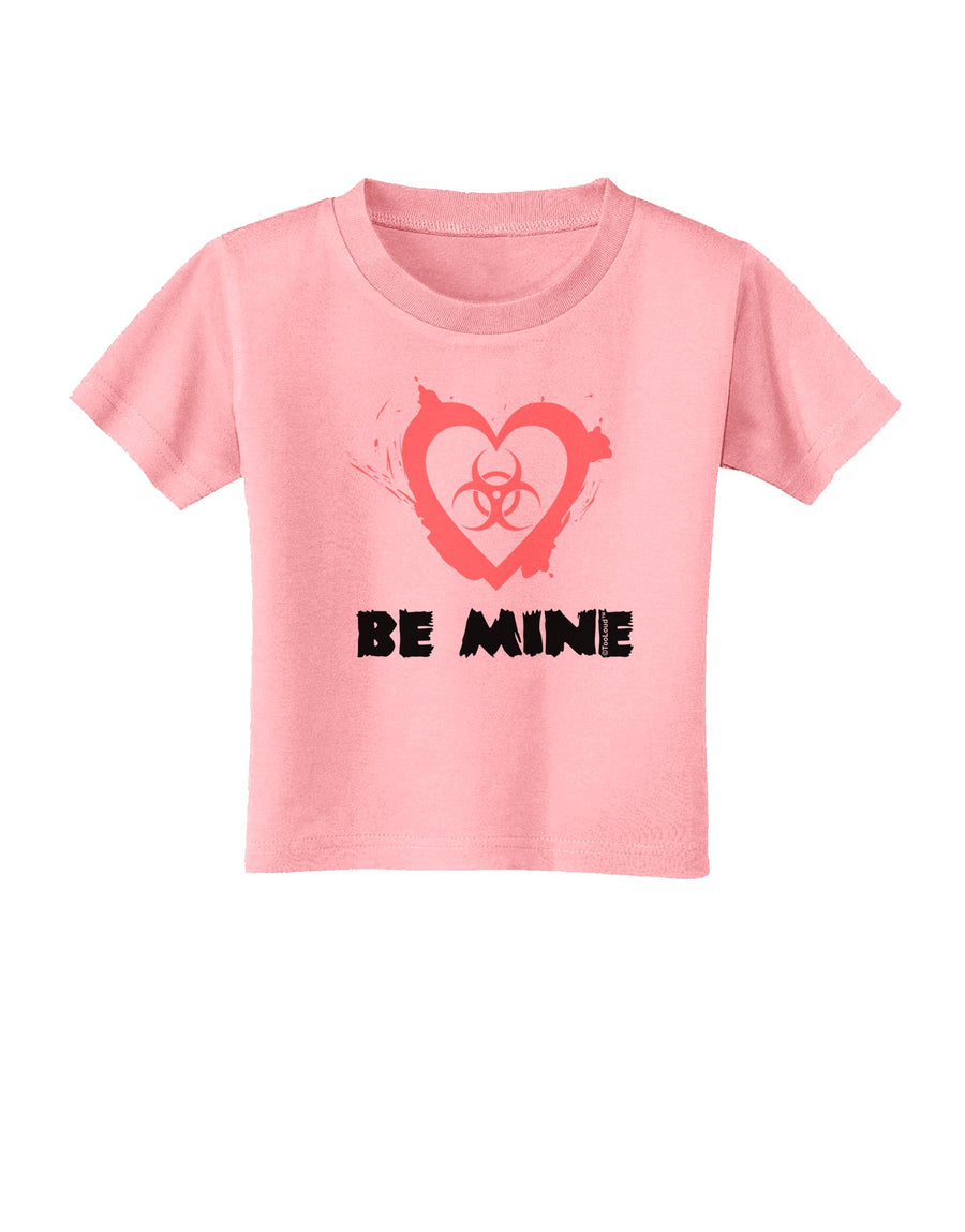 Be Mine - Bio Hazard Heart Toddler T-Shirt by TooLoud-Toddler T-Shirt-TooLoud-White-2T-Davson Sales