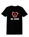 Be Mine - Bio Hazard Heart Womens Dark T-Shirt by TooLoud-Womens T-Shirt-TooLoud-Black-X-Small-Davson Sales