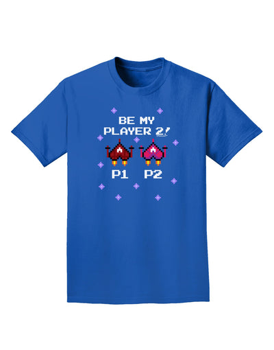 Be My Player 2 Adult Dark T-Shirt-Mens T-Shirt-TooLoud-Royal-Blue-Small-Davson Sales