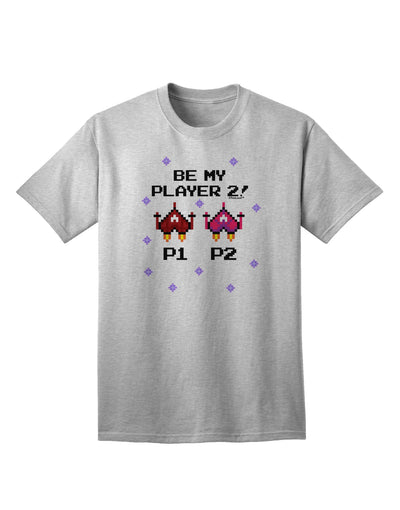 Be My Player 2 Adult T-Shirt-unisex t-shirt-TooLoud-AshGray-Small-Davson Sales