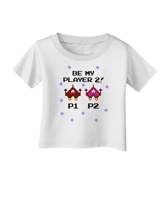 Be My Player 2 Infant T-Shirt-Infant T-Shirt-TooLoud-White-06-Months-Davson Sales