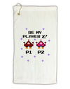 Be My Player 2 Micro Terry Gromet Golf Towel 11&#x22;x19-Golf Towel-TooLoud-White-Davson Sales