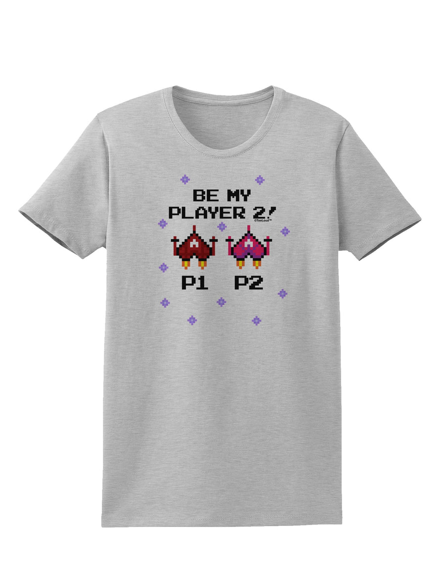 Be My Player 2 Womens T-Shirt-Womens T-Shirt-TooLoud-White-X-Small-Davson Sales