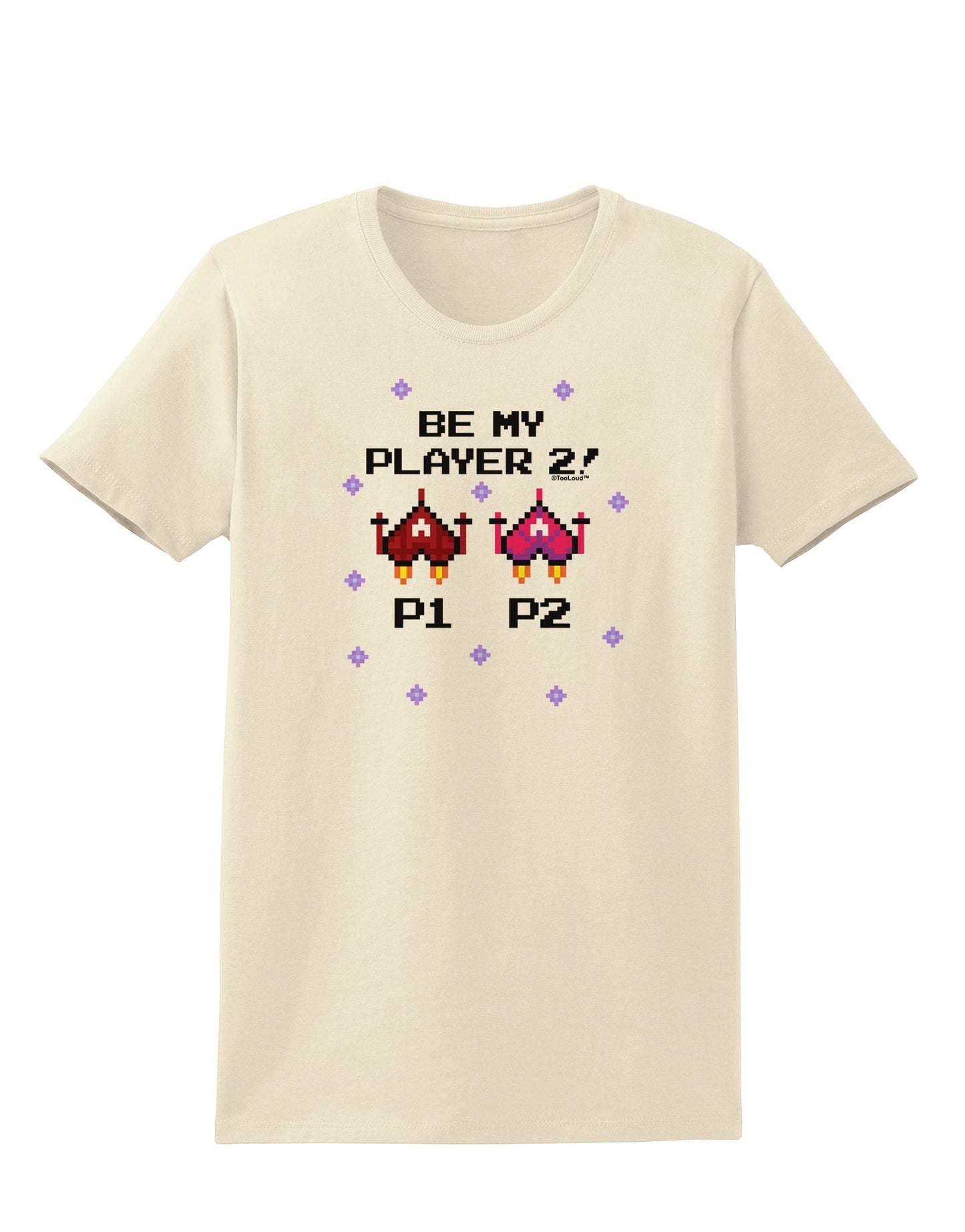 Be My Player 2 Womens T-Shirt-Womens T-Shirt-TooLoud-Natural-X-Small-Davson Sales