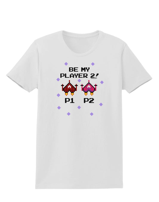 Be My Player 2 Womens T-Shirt-Womens T-Shirt-TooLoud-White-X-Small-Davson Sales