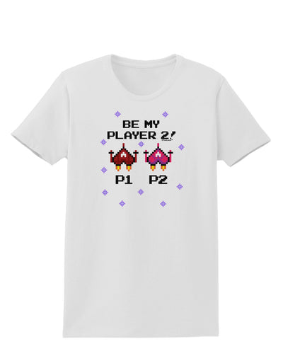 Be My Player 2 Womens T-Shirt-Womens T-Shirt-TooLoud-White-X-Small-Davson Sales