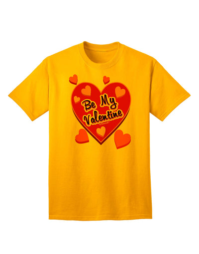 Be My Valentine - Romantic Hearts Adult T-Shirt for the Perfect Expression of Love-Mens T-shirts-TooLoud-Gold-Small-Davson Sales