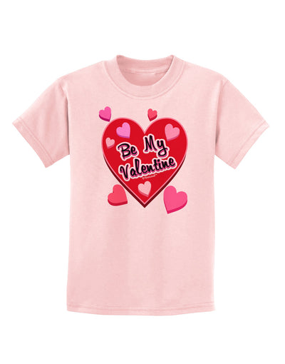 Be My Valentine Romantic Hearts Childrens T-Shirt-Childrens T-Shirt-TooLoud-PalePink-X-Small-Davson Sales