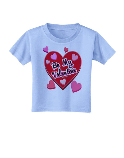 Be My Valentine Romantic Hearts Toddler T-Shirt-Toddler T-Shirt-TooLoud-Aquatic-Blue-2T-Davson Sales