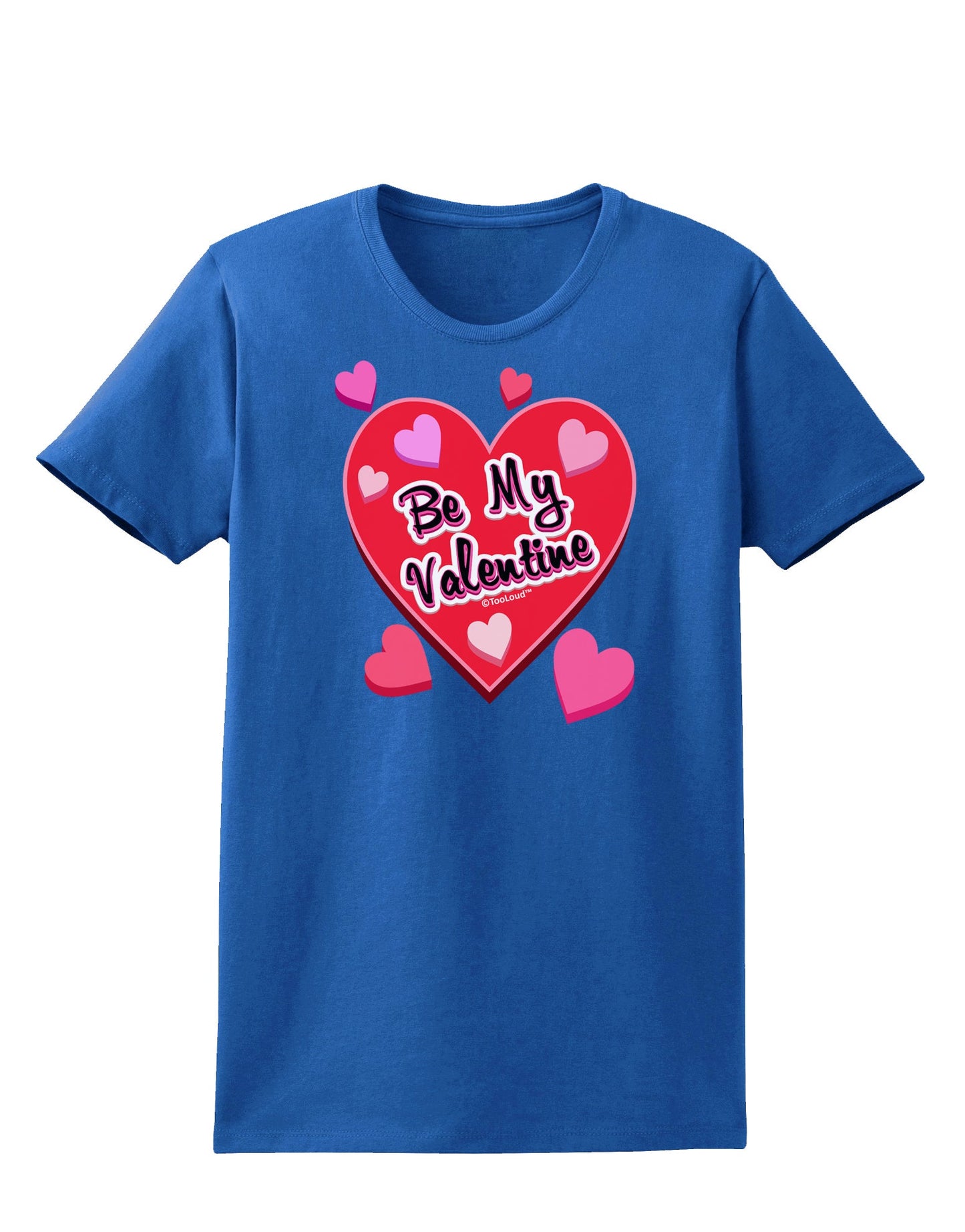 Be My Valentine Romantic Hearts Womens Dark T-Shirt-TooLoud-Royal-Blue-X-Small-Davson Sales