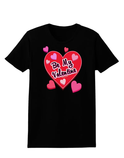 Be My Valentine Romantic Hearts Womens Dark T-Shirt-TooLoud-Black-X-Small-Davson Sales