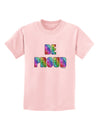 Be Proud Gay Pride - Rainbow Hearts Childrens T-Shirt by TooLoud-Childrens T-Shirt-TooLoud-PalePink-X-Small-Davson Sales