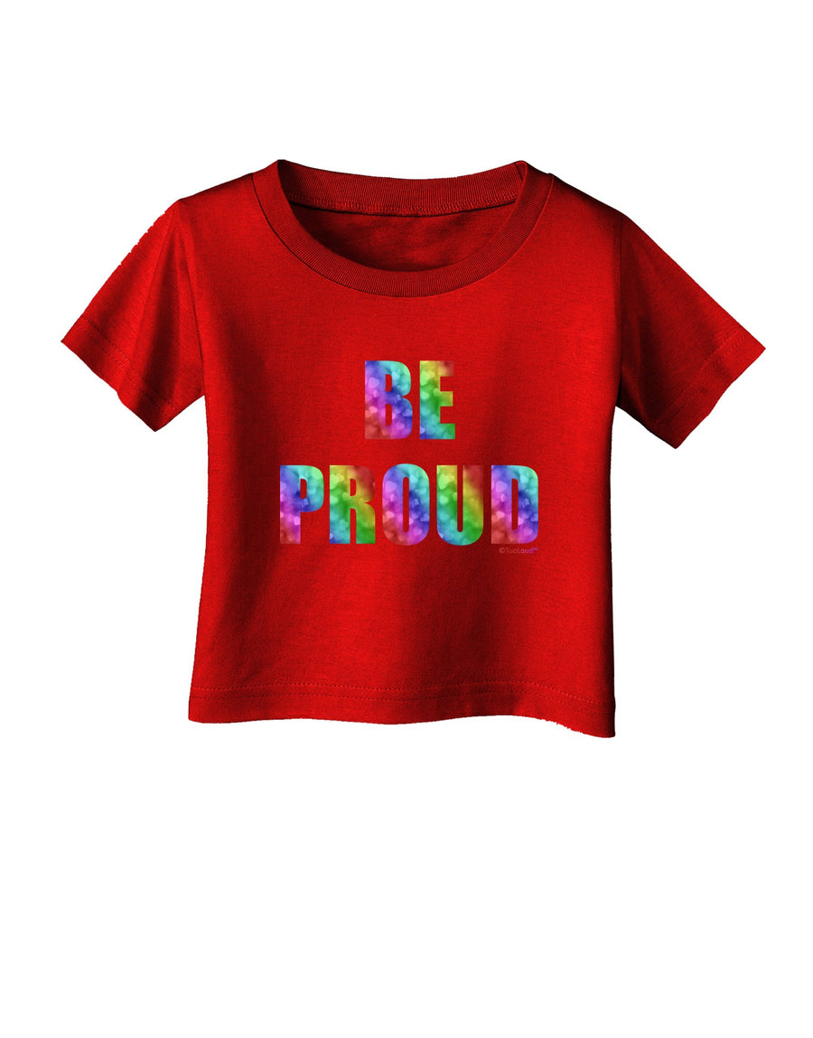 Be Proud Gay Pride - Rainbow Hearts Infant T-Shirt Dark by TooLoud-Infant T-Shirt-TooLoud-Black-06-Months-Davson Sales