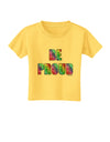 Be Proud Gay Pride - Rainbow Hearts Toddler T-Shirt by TooLoud-Toddler T-Shirt-TooLoud-Yellow-2T-Davson Sales