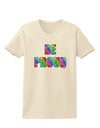 Be Proud Gay Pride - Rainbow Hearts Womens T-Shirt by TooLoud-Womens T-Shirt-TooLoud-Natural-X-Small-Davson Sales