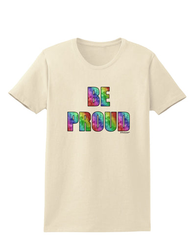 Be Proud Gay Pride - Rainbow Hearts Womens T-Shirt by TooLoud-Womens T-Shirt-TooLoud-Natural-X-Small-Davson Sales