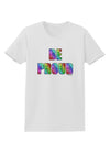 Be Proud Gay Pride - Rainbow Hearts Womens T-Shirt by TooLoud-Womens T-Shirt-TooLoud-White-X-Small-Davson Sales