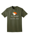 Be Thankful Eat Too Much Adult Dark T-Shirt-Mens T-Shirt-TooLoud-Military-Green-XXXX-Large-Davson Sales