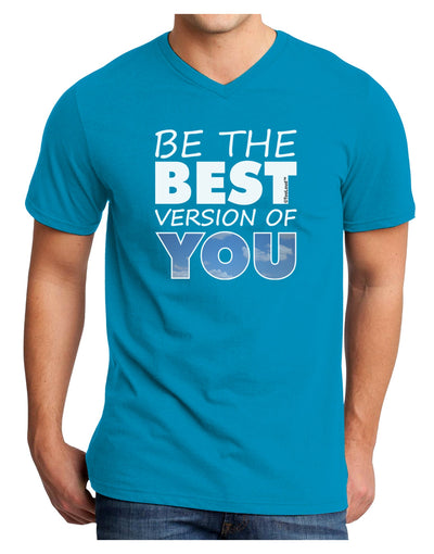 Be The Best Version Of You Adult Dark V-Neck T-Shirt by TooLoud-Mens V-Neck T-Shirt-TooLoud-Turquoise-Small-Davson Sales