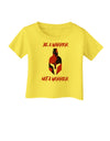 Be a Warrior Not a Worrier Infant T-Shirt by TooLoud-TooLoud-Yellow-06-Months-Davson Sales