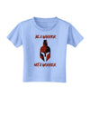 Be a Warrior Not a Worrier Toddler T-Shirt by TooLoud-TooLoud-Aquatic-Blue-2T-Davson Sales