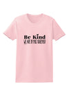 Be kind we are in this together Womens T-Shirt-Womens T-Shirt-TooLoud-PalePink-X-Small-Davson Sales