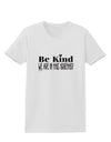 Be kind we are in this together Womens T-Shirt-Womens T-Shirt-TooLoud-White-X-Small-Davson Sales