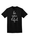 BeYouTiful - Beautiful Adult Dark T-Shirt-Mens T-Shirt-TooLoud-Black-Small-Davson Sales