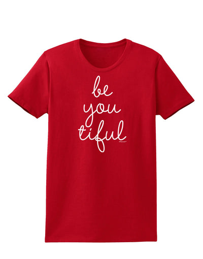 BeYouTiful - Beautiful Womens Dark T-Shirt-TooLoud-Red-X-Small-Davson Sales