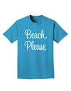 Beach Please Adult Dark T-Shirt-Mens T-Shirt-TooLoud-Turquoise-Small-Davson Sales