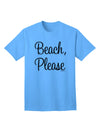 Beach Please Adult T-Shirt-Mens T-Shirt-TooLoud-Aquatic-Blue-Small-Davson Sales