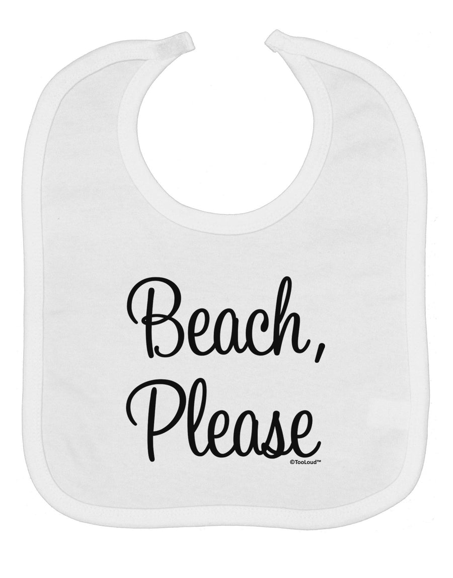 Beach Please Baby Bib