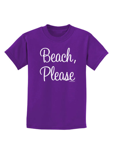 Beach Please Childrens Dark T-Shirt-Childrens T-Shirt-TooLoud-Purple-X-Small-Davson Sales