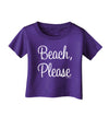 Beach Please Infant T-Shirt Dark-Infant T-Shirt-TooLoud-Purple-06-Months-Davson Sales