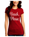 Beach Please Juniors Crew Dark T-Shirt-T-Shirts Juniors Tops-TooLoud-Red-Juniors Fitted Small-Davson Sales