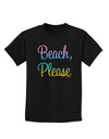 Beach Please - Summer Colors Childrens Dark T-Shirt-Childrens T-Shirt-TooLoud-Black-X-Small-Davson Sales