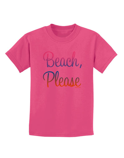 Beach Please - Summer Colors Childrens T-Shirt-Childrens T-Shirt-TooLoud-Sangria-X-Small-Davson Sales