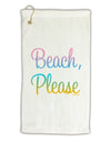 Beach Please - Summer Colors Micro Terry Gromet Golf Towel 16 x 25 inch-Golf Towel-TooLoud-White-Davson Sales