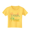 Beach Please - Summer Colors Toddler T-Shirt-Toddler T-Shirt-TooLoud-Yellow-2T-Davson Sales