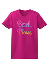 Beach Please - Summer Colors Womens Dark T-Shirt-TooLoud-Hot-Pink-Small-Davson Sales