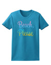 Beach Please - Summer Colors Womens Dark T-Shirt-TooLoud-Turquoise-X-Small-Davson Sales