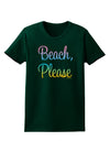 Beach Please - Summer Colors Womens Dark T-Shirt-TooLoud-Forest-Green-Small-Davson Sales