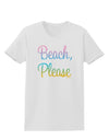 Beach Please - Summer Colors Womens T-Shirt-Womens T-Shirt-TooLoud-White-X-Small-Davson Sales